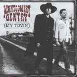 Montgomery Gentry - My Town '2002