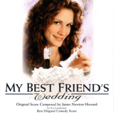 James Newton Howard - My Best Friend's Wedding / Свадьба лучшего друга OST '1997