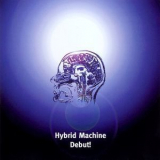Hybrid Machine - Debut! '1996