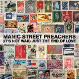 Manic Street Preachers - (It's Not War) Just The End Of Love '2010