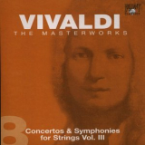 Antonio Vivaldi - The Masterworks (CD8) - Concertos And Symphonies For Strings Vol.3 '2004