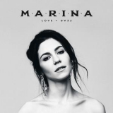 Marina (3) - Love + Fear '2019