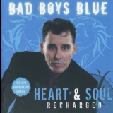Bad Boys Blue - Heart & Soul (Recharged) '2018