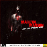 Marilyn Manson & The Spooky Kids - Live '2019