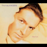 Thomas Anders - True Love [CDS] '1991