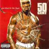 50 Cent - Get Rich Or Die Tryin' '2003