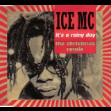 Ice Mc - It's A Rainy Day (The Christmas Remix) '1994