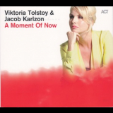 Viktoria Tolstoy & Jacob Karlzon - A Moment Of Now '2013