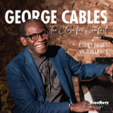 George Cables - Too Close For Comfort '2021
