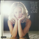 Shelby Lynne - Just A Little Lovin' '2008
