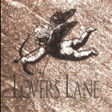 Lovers Lane - Chiseled In Stone '1994