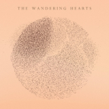 The Wandering Hearts - The Wandering Hearts '2021