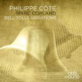 Philippe Cote - Bell Tolls Variations '2021