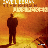 David Liebman, Richie Beirach - Unspoken '2011