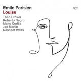 Emile Parisien - Louise '2022