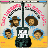 Dead South, The - Easy Listening For Jerks, Pt. 1 '2022