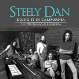 Steely Dan - Doing It In California - The 1974 Broadcast Collection '2015