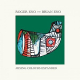 Roger Eno & Brian Eno - Mixing Colours '2020