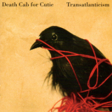 Death Cab For Cutie - Transatlanticism '2003