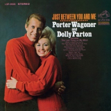 Porter Wagoner And Dolly Parton - Just Between You And Me '1968