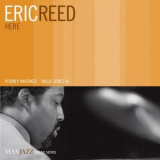 Eric Reed - Here '2006