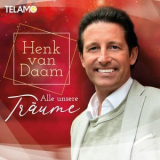 Henk van Daam - Alle unsere Traume '2022