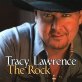 Tracy Lawrence - The Rock '2009