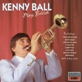Kenny Ball - Kenny Ball Plays British '1989