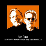 Hot Tuna - 2014-02-08 Mccabe's Guitar Shop, Santa Monica, CA (Live) '2022