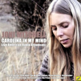Joni Mitchell - Carolina In My Mind '2020