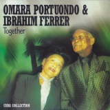 Omara Portuondo & Ibrahim Ferrer - Together '2004