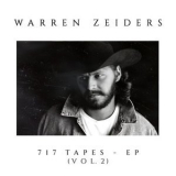 Warren Zeiders - 717 Tapes, Vol. 2 '2022