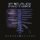 Fear Factory - Demanufacture (25th Anniversary Deluxe Edition) '1995