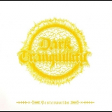Dark Tranquillity - Yesterworlds - The Early Demos '2009
