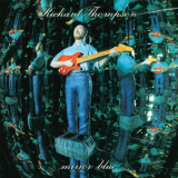 Richard Thompson - Mirror Blue '1994
