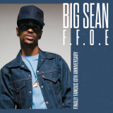 Big Sean - F.F.O.E. '2021