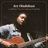 Joy Oladokun - in defense of my own happiness (complete) '2021