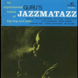 Guru - Jazzmatazz volume 1 '1993