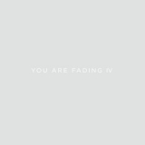 Editors - You Are Fading, Vol. 4 (Bonus Tracks 2005 - 2010) '2020
