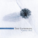 The Gathering - Nighttime Birds '1997