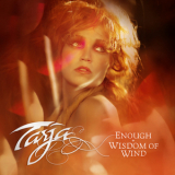 Tarja Turunen - Enough / Wisdom of Wind '2009