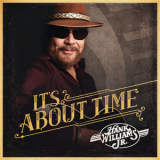 Hank Williams Jr. - It's About Time '2016