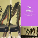 Yma Sumac - Chant of the Chosen Maidens '2019