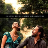 Mirabai Ceiba - In Song: The Essential Mirabai Ceiba '2020