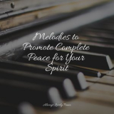Piano Bar - Melodies to Promote Complete Peace for Your Spirit '2022