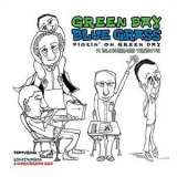 Pickin' on Series - Green Day Bluegrass: Pickin' on Green Day. A Bluegrass Tribute '2005