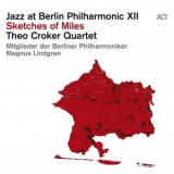 Theo Croker - Jazz at Berlin Philharmonic XII: Sketches of Miles '2022