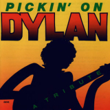 Pickin' on Series - Pickin' on Dylan - a Tribute '1999