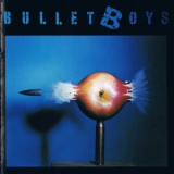 Bullet Boys - Bullet Boys '1988
