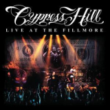 Cypress Hill - Live At The Fillmore '2000